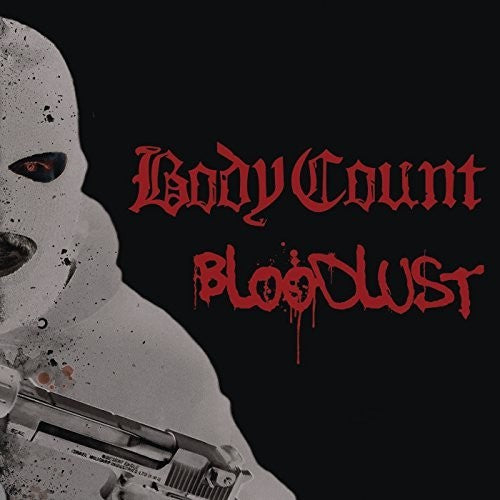 Body Count - Bloodlust - Music CD