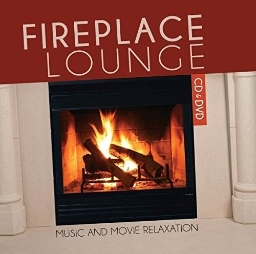 Fireplace Lounge - Music & Movie Relaxation - Music CD