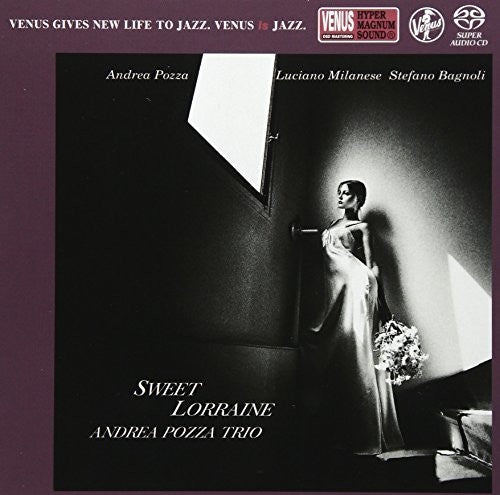 Pozza,andrea Trio - Sweet Lorraine - Super Audio CD