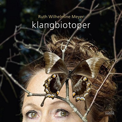 Meyer,ruth Wilhelmine - Klangbiotoper - Music CD