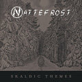 Nattefrost - Skaldic Themes - Vinyl Record