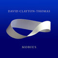 Clayton-thomas,david - Mobius - Music CD