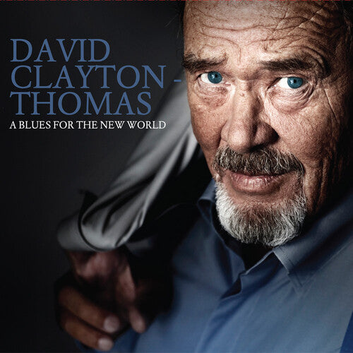 Clayton-thomas,david - Blues For The New World - Music CD