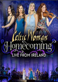 Celtic Woman - Homecoming: Live From Ireland - DVD