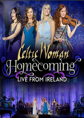 Celtic Woman - Homecoming: Live From Ireland - DVD