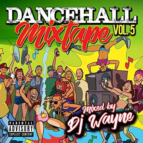 Dancehall Mix Tape 5 / Various - Dancehall Mix Tape 5 / Various - Music CD