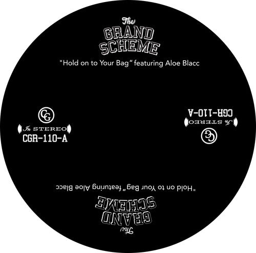 Grand Scheme & Aloe Blacc - Hold On To Your Bag - Vinyl Record