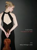 Bollinger,robyn - Ciaccona The Bass Of Time - DVD
