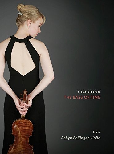 Bollinger,robyn - Ciaccona The Bass Of Time - DVD