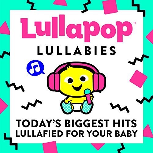 Lullapop Lullabies - Lullapop Lullabies - Music CD