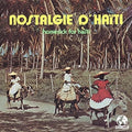 Various Artists - Nostalgie D Haiti (homesick For Haiti) - Music CD