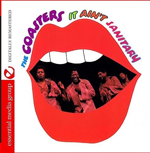 Coasters - It Ain't Sanitary - Music CD