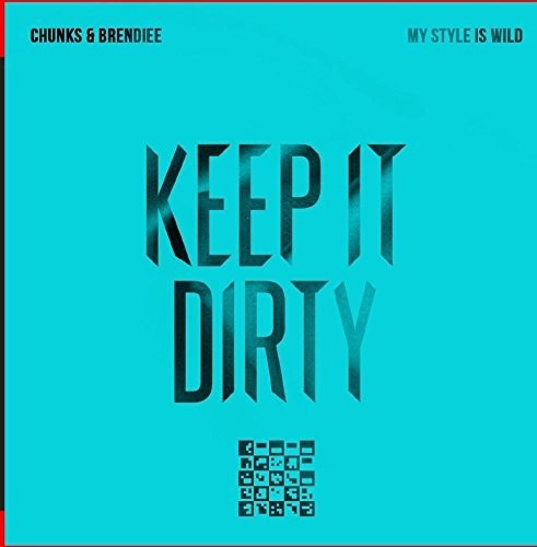 Chunks & Brendiee - My Style Is Wild - Music CD
