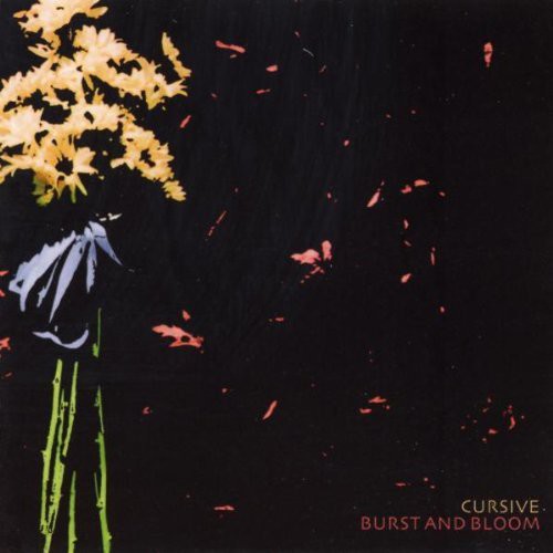 Cursive - Burst & Bloom - Music CD