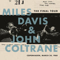 The Final Tour: Copenhagen, March 24, 1960 [LP] Vinyl Record