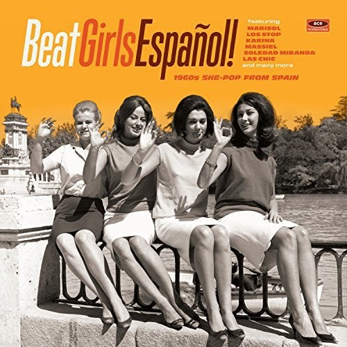 Beat Girls Espanol: 1960s She-pop From Spain / Var - Beat Girls Espanol: 1960s She-pop From Spain / Var - Music CD