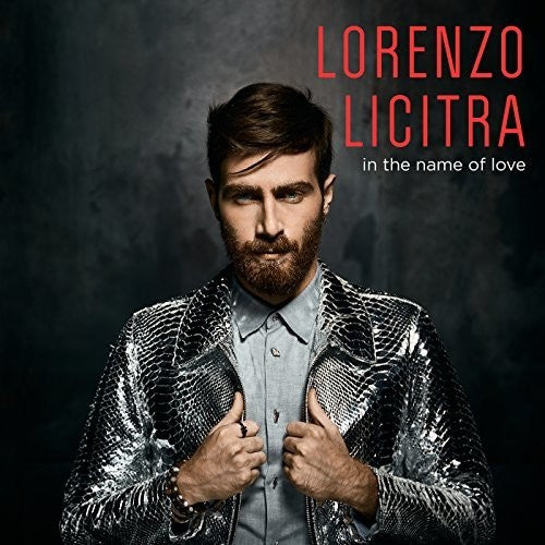 Licitra,lorenzo - In The Name Of Love - Music CD