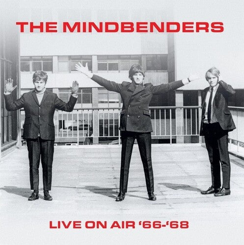 Mindbenders - Live On Air 66-68 - Vinyl Record