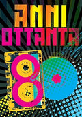 Anni Ottanta / Various - Anni Ottanta / Various - Music CD