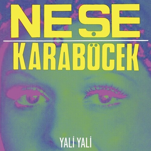 Karabocek,nese - Yali Yali - Vinyl Record