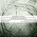 Laneri,roberto - Winds Of Change - Music CD