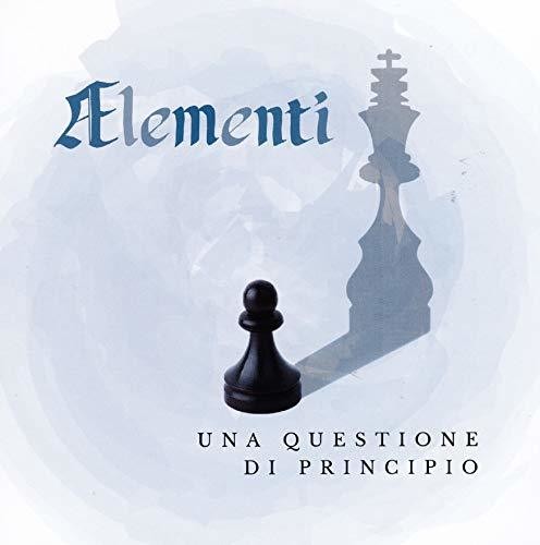 Aelementi - Una Questione Di Principio - Music CD