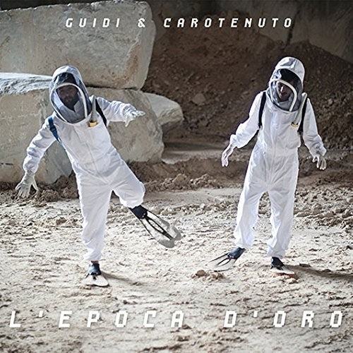 Guidi & Carotenuto - L'epoca D'oro - Music CD