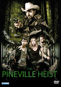 Pineville Heist - Pineville Heist - DVD