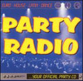 Party Radio / Various - Party Radio / Various - Music CD