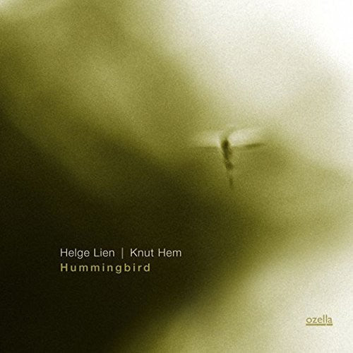 Lien,helge / Hem,knut - Hummingbird - Music CD