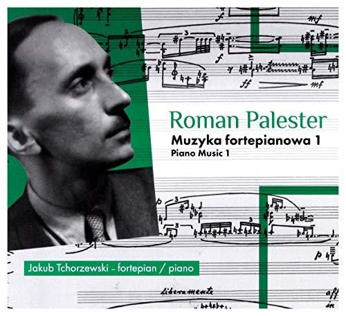 Tchorzewski,jakub / Palester,roman - Muzyka Fortepianowa - Music CD