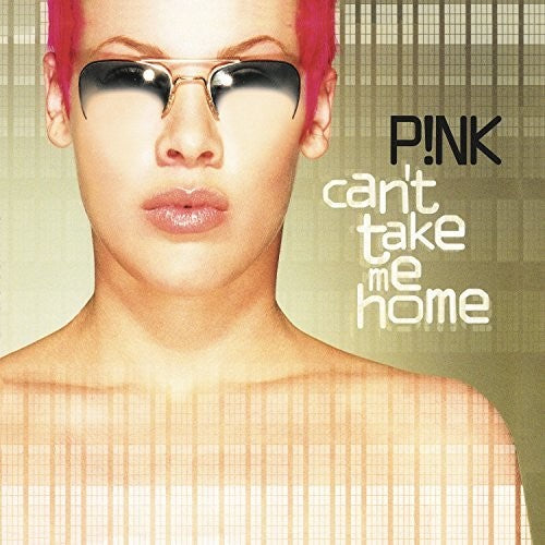 Pink - Can't Take Me Home - Vinyl Record