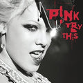 Pink - Try This - Vinyl Record