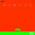 Mkwaju Ensemble - Mkwaju (uhqcd) - Music CD