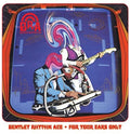 Bentley Rhythm Ace - For Your Ears Only - Music CD
