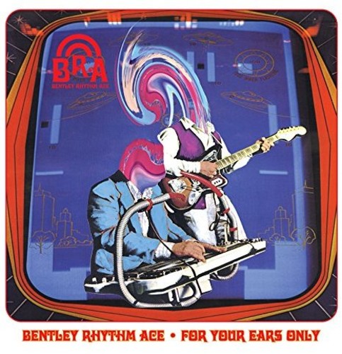 Bentley Rhythm Ace - For Your Ears Only - Music CD