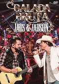 Jads & Jadson - Balada Bruta - DVD