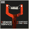 Senior Service - Slingshot - Vinyl Record