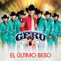 Geru Y Su Legion 7 - Ultimo Beso - Music CD