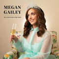 Gailey,megan - My Dad Paid For This - Music CD