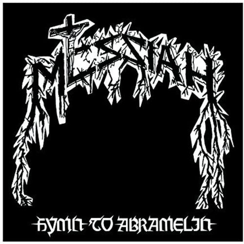 Messiah - Hymn To Abramelin - Music CD