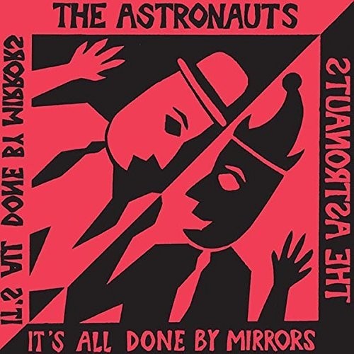 Astronauts - It's All Done By Mirrors - Vinyl Record