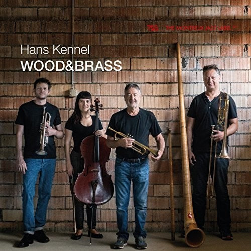 Kennel,hans - Wood&brass - Music CD