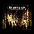 Howling Void - Darkness At The Edge Of Dawn - Music CD