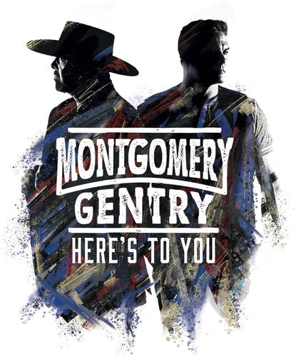 Montgomery Gentry - Here's To You - Music CD
