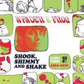 Wynder K Frog - Shook Shimmy & Shake: Complete Recordings 1966-70 - Music CD