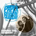 Paper Bubble - Behind The Scenery: The Complete Paper Bubble - Music CD