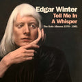 Winter,edgar - Tell Me In A Whisper - Music CD