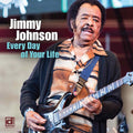 Johnson,jimmy - Every Day Of Your Life - Music CD
