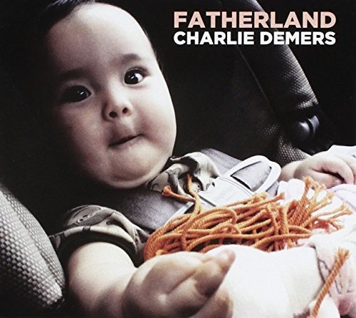 Demers,charlie - Fatherland - Music CD